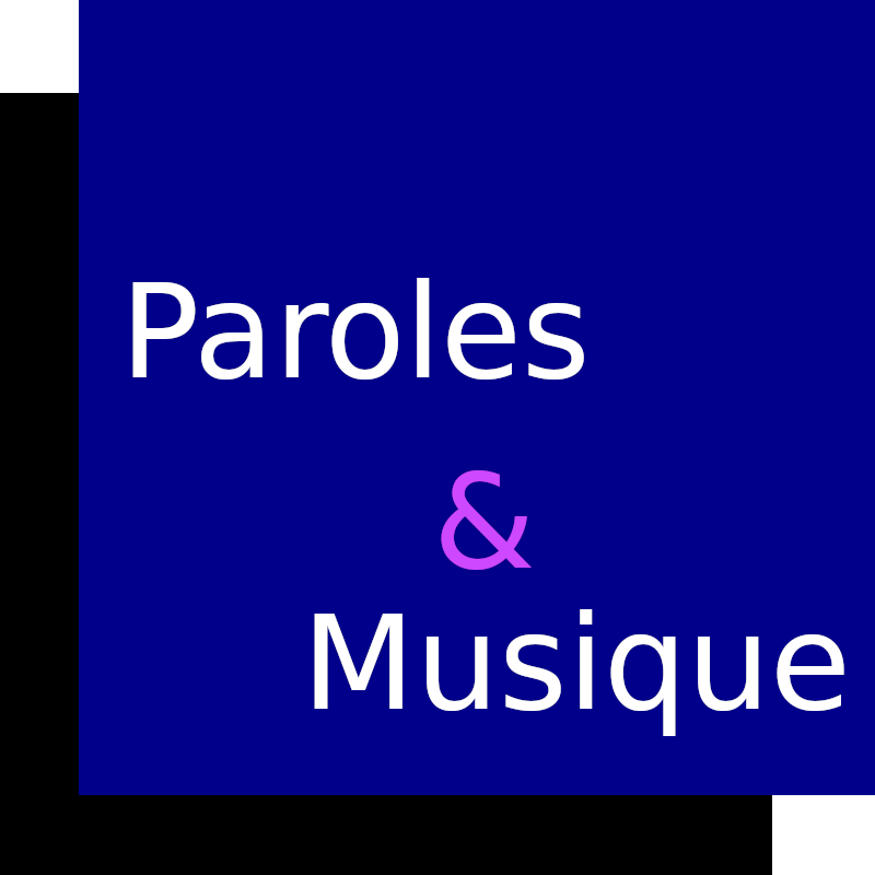 Paroles et Musique